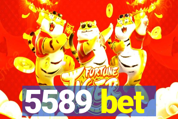 5589 bet